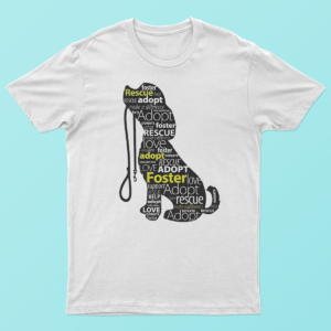 Adopt & Rescue Dog Themed Shirt