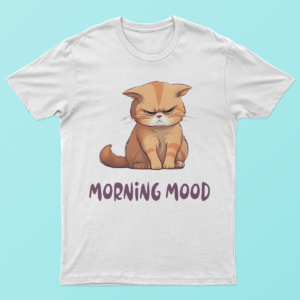 Morning Mood T Shirt