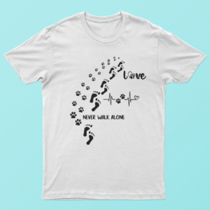 Never Walk Alone Paw Dog T Shirt